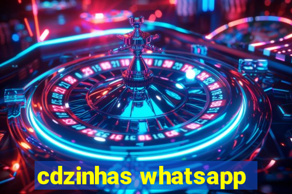 cdzinhas whatsapp